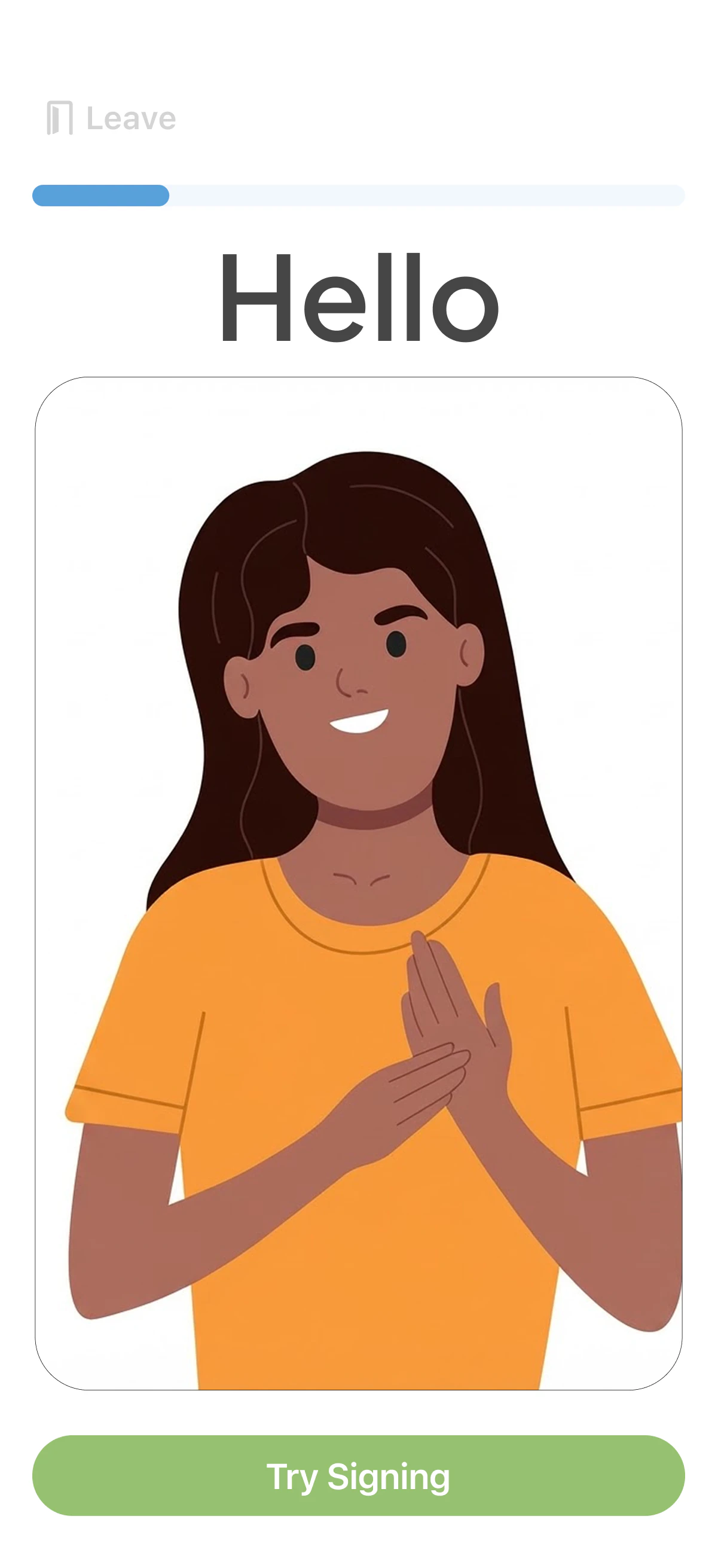 Learn screen: an illustrated signer demonstrates the sign for Hello above a Try Signing button.