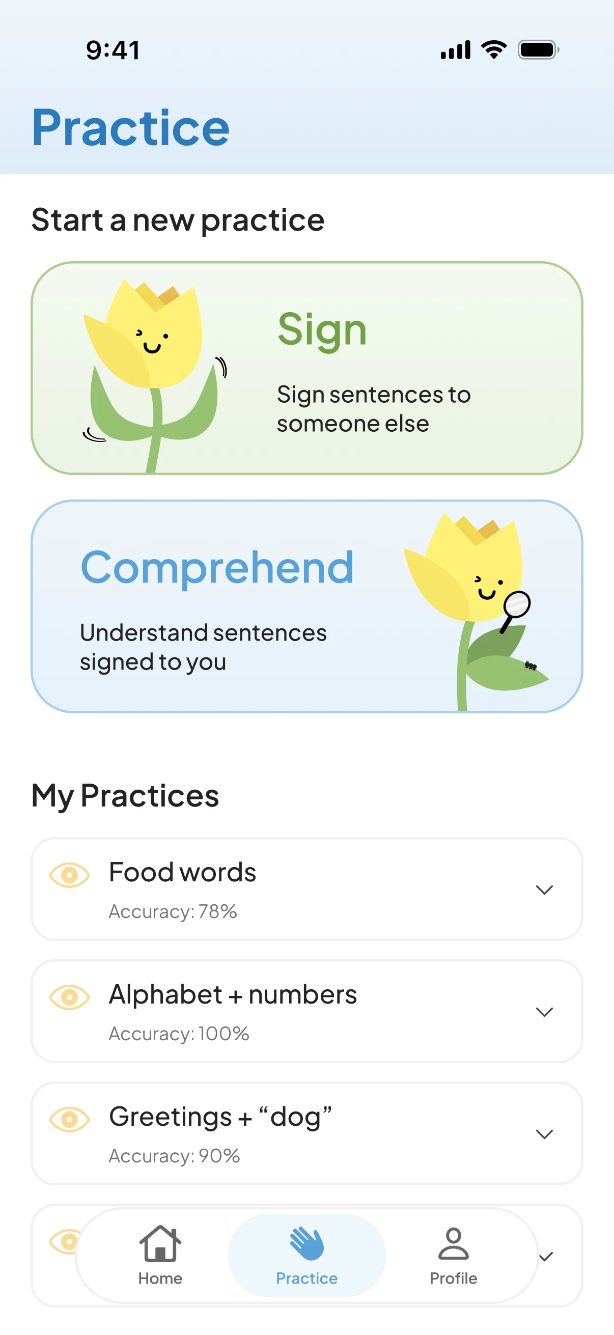 Practice screen: cards to start a Sign or Comprehend practice, above a list of saved practices with their accuracy.